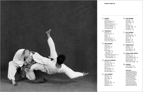 Sample pages from 'The Art of Weapons'; armed and unarmed self-defense involving common weapons; one in a series of remarkable books that provide an in-depth look at the core concepts and techniques shared by a broad range of martial arts styles. Contains over 350 practical techniques organized into in-depth chapters on the knife, short-stick, staff, cane, rope, common objects, and defense against handgun.