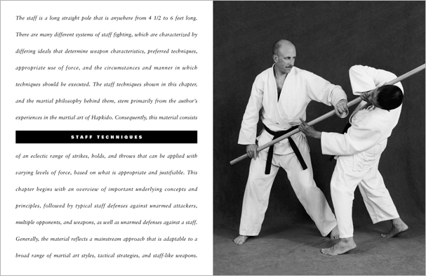 Sample pages from 'The Art of Weapons'; armed and unarmed self-defense involving common weapons; one in a series of remarkable books that provide an in-depth look at the core concepts and techniques shared by a broad range of martial arts styles. Contains over 350 practical techniques organized into in-depth chapters on the knife, short-stick, staff, cane, rope, common objects, and defense against handgun.